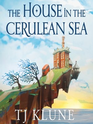 The House in the Cerulean Sea - Audiobook